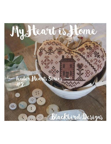 My heart is home - Tender Hearts Series - 2 - Blackbird Designs