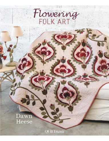 FOLWERING FOLK ART--Dawn Heese - Quiltmania