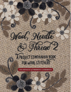 Wool, Needle & Thread 2 - Lisa Bongean
