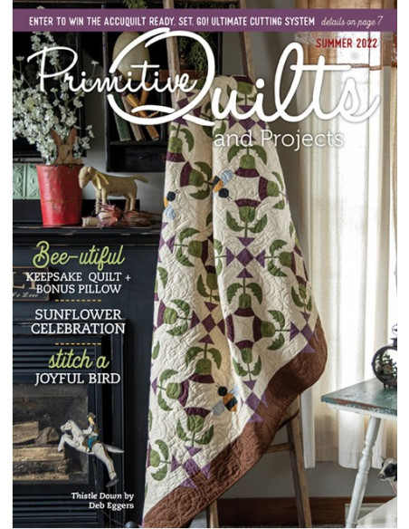 Primitive Quilts and Projects Summer 2022