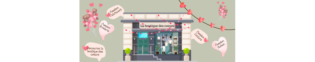 La boutique des Coeurs